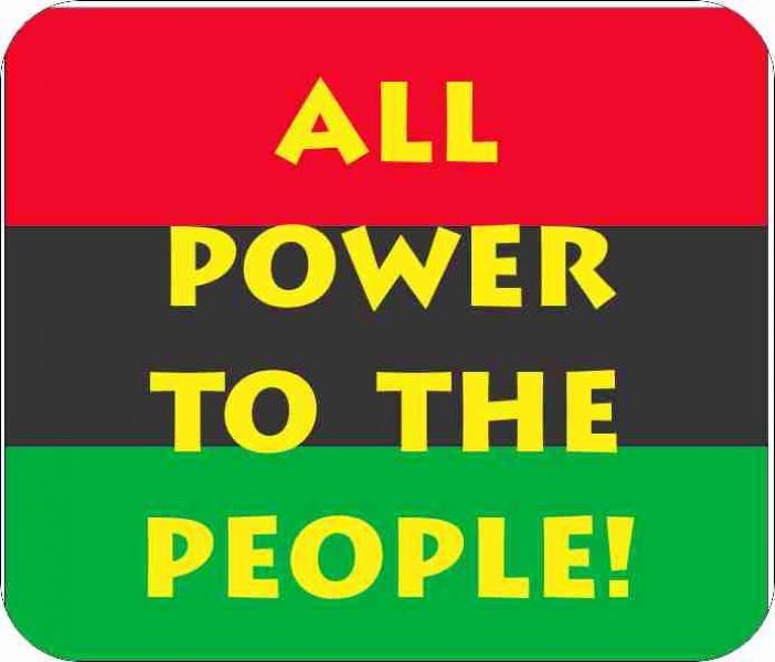 All Power to the People Green Red and Black Mouse Pad